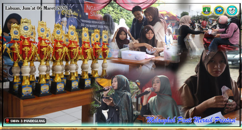Akhir yang Berkesan : Puncak Semarak Ramadhan SMAN 3 Pandeglang 2026